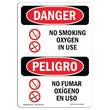 OSHA Danger Sign, No Smoking Oxygen In Use Bilingual, 10in X 7in Rigid Plastic